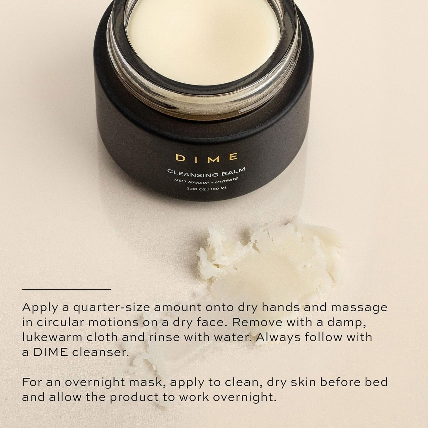 Dime Beauty Cleansing Balm, Oil Makeup Remover and Face Cleanser, Hydrating Eye Makeup Remover with Squalane, 3.38 oz / 100 ml