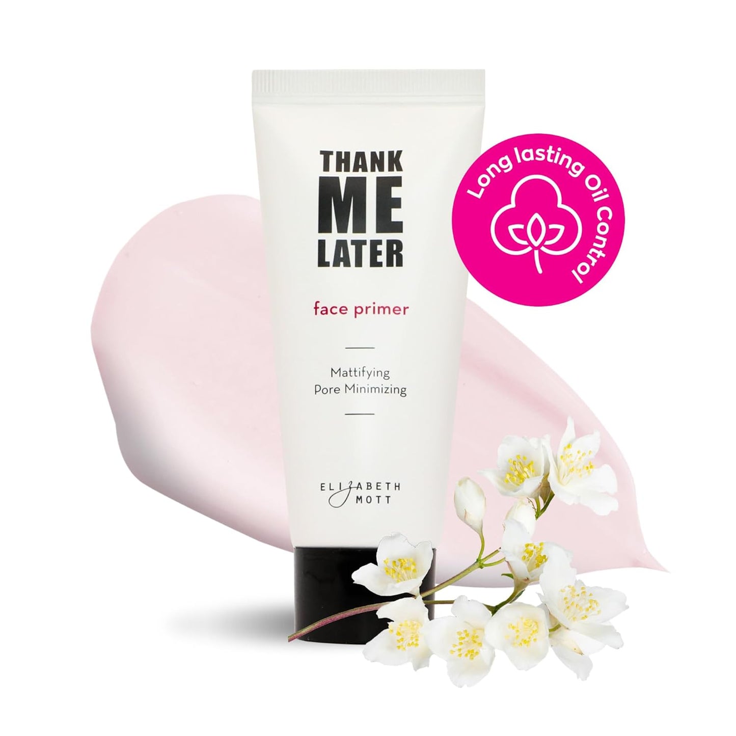 Elizabeth Mott Thank Me Later Face Primer - Mattifying Makeup Base Primer for Shine and Oil Control - Pore Minimizer, Smooths Wrinkles and Fine Lines – Long-Lasting Makeup Gripping Formula, 30g