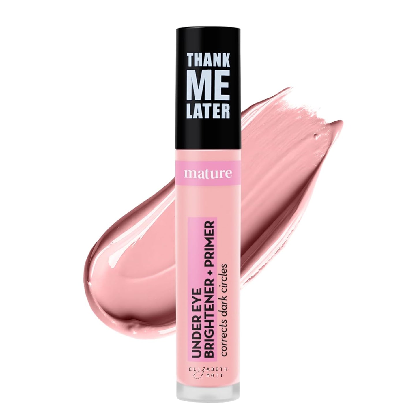 Elizabeth Mott Thank Me Later Under Eye Brightener & Primer – Hydrating Color Corrector for Dark Circles – Lightweight Concealer Base for Mature Skin, Light Shade 5ml