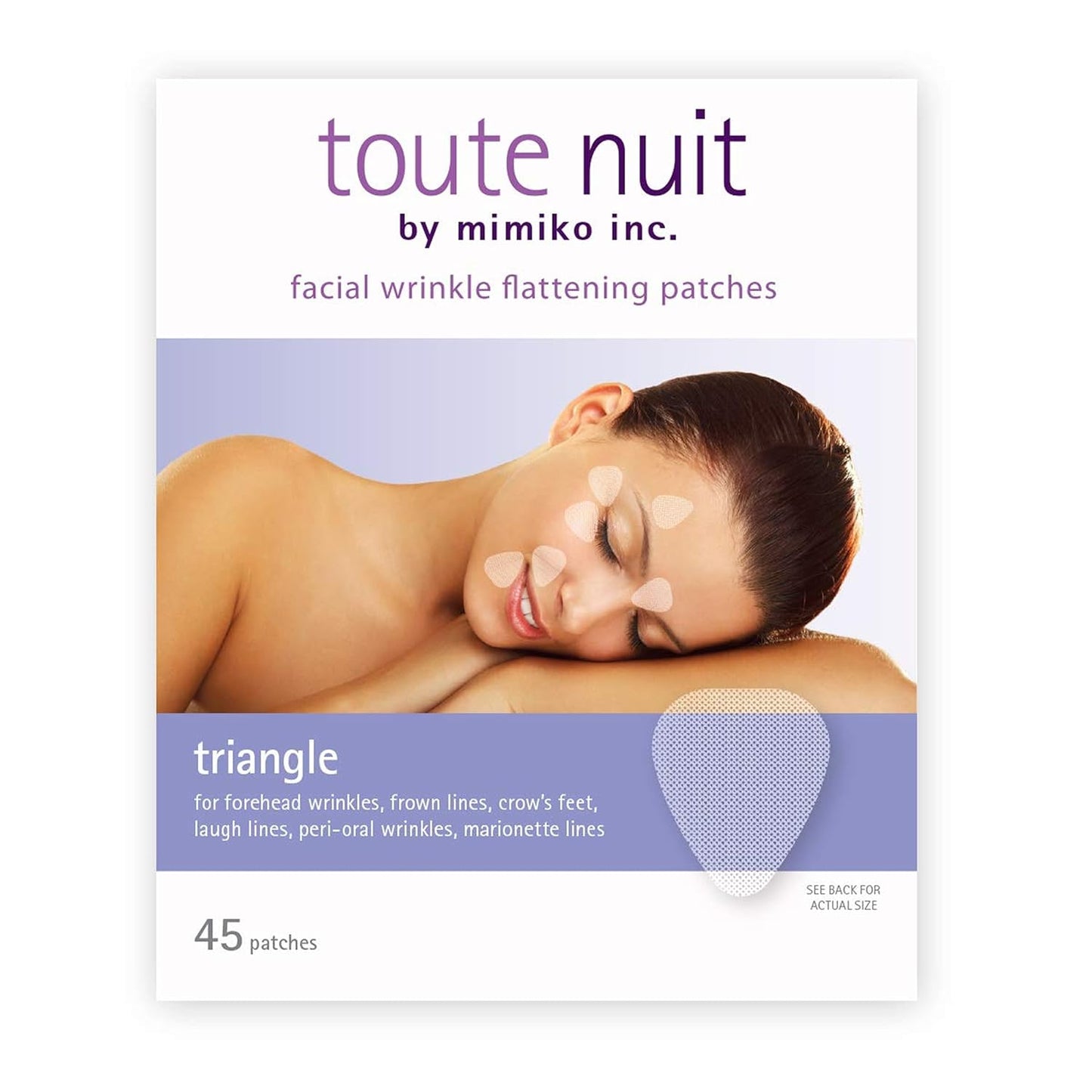 Toute Nuit Wrinkle Patches – Triangle – Face Tape for Forehead, Eyes & Lips – Hypoallergenic Anti Wrinkle Patches – 45 Count, Made in USA
