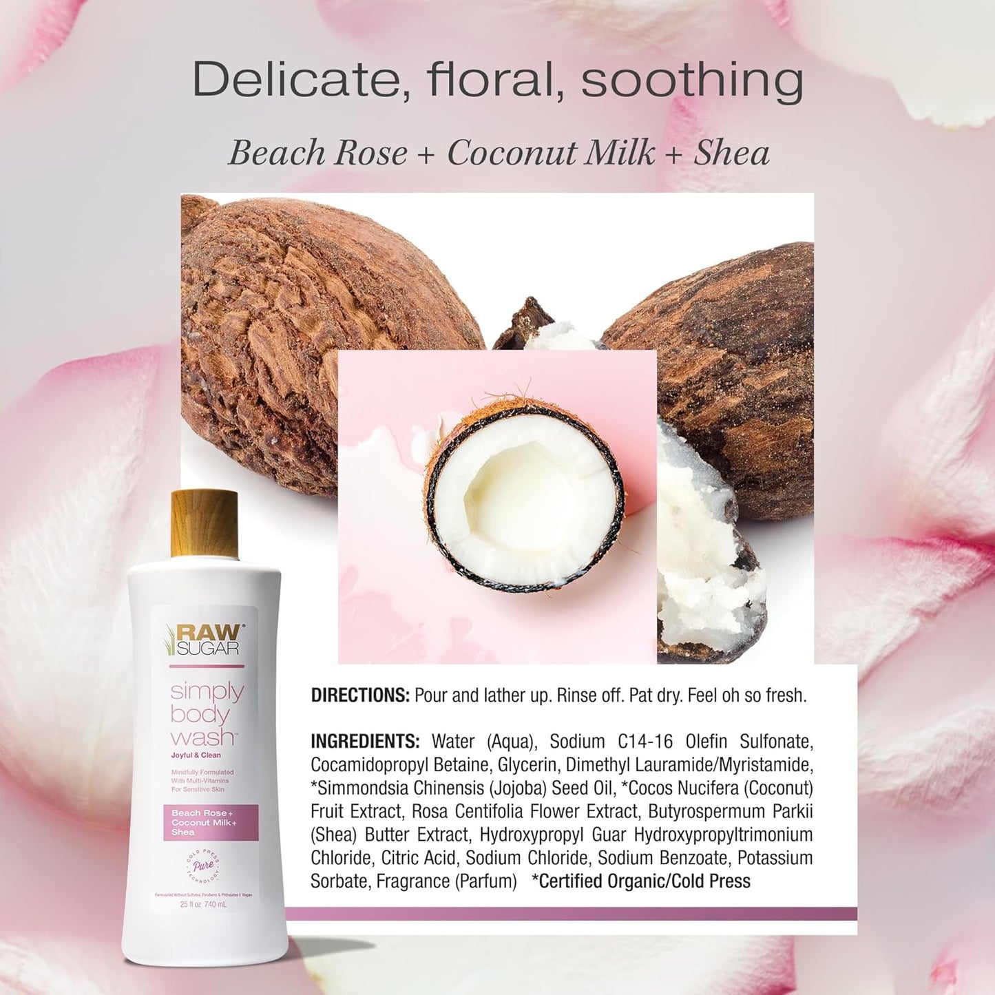 RAW SUGAR Simply Body Wash, Beach Rose + Coconut Milk + Shea (25 Fl Oz, Pack of 3) Sensitive Skin Bath Soap, Formulated without Sulfates & Parabens…
